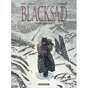 Diaz Canales Juan Blacksad Tome 2 Arctic-Nation Diaz Canales Juan Blacksad Tome 2 Arctic-Nation