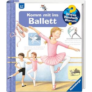 Rübel, Doris Wieso? Weshalb? Warum?: Komm MIT Ins Ballett Rübel, Doris Wieso? Weshalb? Warum?: Komm MIT Ins Ballett