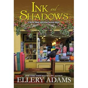 Adams, Ellery Ink and Shadows: A Witty & Page-Turning Southern Cozy Mystery: 4 (A Secret, Book and Scone Society Novel) Adams, Ellery Ink and Shadows: A Witty & Page-Turning Southern Cozy Mystery: 4 (A Secret, Book and Scone Society Novel)