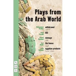 Mohammad Al Attar Plays from the Arab World (NHB Modern Plays) Mohammad Al Attar Plays from the Arab World (NHB Modern Plays)