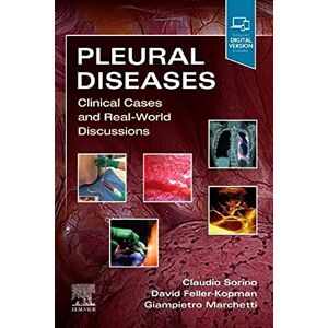 Pleural Diseases: Clinical Cases and Real-World Discussions Pleural Diseases: Clinical Cases and Real-World Discussions