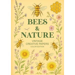 STUDIO, LUMI Bees & Nature: Vintage Creative Papers Color Edition: Scrapbook Paper for Scrapbooks, Card Making, Bullet Journals, Crafts, Hobbies, Gifting, A ... Patterns Papers Inspired by Bees and Nature STUDIO, LUMI Bees & Nature: Vintage Creative Papers Color Edition: Scrapbook Paper for Scrapbooks, Card Making, Bullet Journals, Crafts, Hobbies, Gifting, A ... Patterns Papers Inspired by Bees and Nature