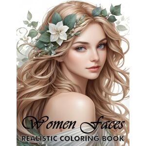 Maorka Publishing Realistic Women Faces Grayscale Coloring Book: Grayscale Portraits Of Beautiful Women Realistic Female Faces With Fairy, Flower & Butterflies Theme ... Gift For Mom, Dad Have Christmas Birthday Maorka Publishing Realistic Women Faces Grayscale Coloring Book: Grayscale Portraits Of Beautiful Women Realistic Female Faces With Fairy, Flower & Butterflies Theme ... Gift For Mom, Dad Have Christmas Birthday