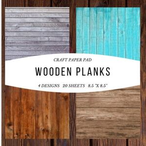 Home, House And Craft Paper Pad Wooden Planks 8.5"x8.5" Craft Paper, 4 Designs, 20 Sheets: Decorative Designer Paper Pad For Scrapbooking, Card Making, Origami, DIY ... (Scrapbook Paper Packs) (Papercraft) Home, House And Craft Paper Pad Wooden Planks 8.5"x8.5" Craft Paper, 4 Designs, 20 Sheets: Decorative Designer Paper Pad For Scrapbooking, Card Making, Origami, DIY ... (Scrapbook Paper Packs) (Papercraft)
