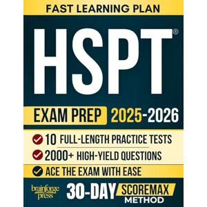 D. Foster, Elias HSPT Complete Exam Prep Book: 10 Full-Length Practice Tests, 2,000+ High-Yield Questions & Step-by-Step Explanations — The ScoreMax Method to Maximize Your Catholic High School Entrance Exam Score D. Foster, Elias HSPT Complete Exam Prep Book: 10 Full-Length Practice Tests, 2,000+ High-Yield Questions & Step-by-Step Explanations — The ScoreMax Method to Maximize Your Catholic High School Entrance Exam Score