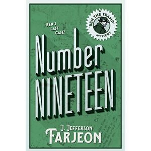 Farjeon, J. Jefferson NUMBER NINETEEN: BEN’S LAST CASE Farjeon, J. Jefferson NUMBER NINETEEN: BEN’S LAST CASE