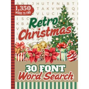 Letterly Wordsworth, Lexi 30 Font Word Search Book For Seniors: Hardcover / Retro Christmas / Nostalgic Themed Puzzles / 1,350 Items You Can Find / Extra Large Print / Jumbo Easy To Read Letters / Adult Activity Letterly Wordsworth, Lexi 30 Font Word Search Book For Seniors: Hardcover / Retro Christmas / Nostalgic Themed Puzzles / 1,350 Items You Can Find / Extra Large Print / Jumbo Easy To Read Letters / Adult Activity