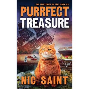 Saint, Nic Purrfect Treasure: 98 (Mysteries of Max) Saint, Nic Purrfect Treasure: 98 (Mysteries of Max)