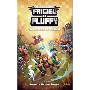 Frigiel et Fluffy tome 4 La bataille de Meraîm (4) Frigiel et Fluffy tome 4 La bataille de Meraîm (4)