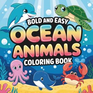 Publishing, EduGenic Bold and Easy Ocean Animals Coloring Book: 45+ Under The Sea Coloring Pages With Cute Under the Sea Animals Great Off Screens Activity for Adults, Teens and Kids Who Love to Color and Relax Publishing, EduGenic Bold and Easy Ocean Animals Coloring Book: 45+ Under The Sea Coloring Pages With Cute Under the Sea Animals Great Off Screens Activity for Adults, Teens and Kids Who Love to Color and Relax