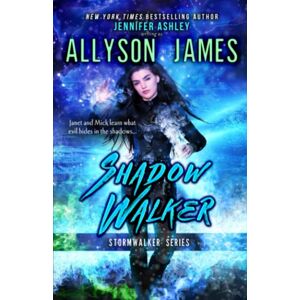 James, Allyson Shadow Walker: Stormwalker Book 3 (Stormwalker: Romantic Fantasy Series) James, Allyson Shadow Walker: Stormwalker Book 3 (Stormwalker: Romantic Fantasy Series)