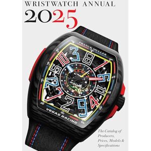 Braun Wristwatch Annual 2025: The Catalog of Producers, Prices, Models, and Specifications Braun Wristwatch Annual 2025: The Catalog of Producers, Prices, Models, and Specifications