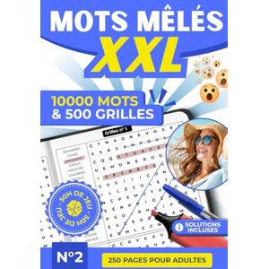 Ratel, Editions Mots Mêlés XXL – 500 Grilles Inédites et 10 000 Mots à Découvrir Livre de Jeux de Lettres, Casse-Têtes et Détente pour Adultes, Seniors et Tous Âges ... la Mémoire et la Concentration Tome 2 Ratel, Editions Mots Mêlés XXL – 500 Grilles Inédites et 10 000 Mots à Découvrir Livre de Jeux de Lettres, Casse-Têtes et Détente pour Adultes, Seniors et Tous Âges ... la Mémoire et la Concentration Tome 2