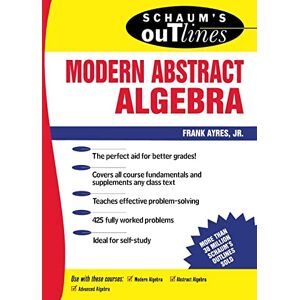 AYRES Schaum's Outline of Modern Abstract Algebra AYRES Schaum's Outline of Modern Abstract Algebra
