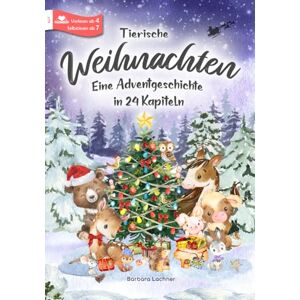 MAG Tierische Weihnachten: Eine Adventgeschichte in 24 Kapiteln (Tierische Abenteuer) MAG Tierische Weihnachten: Eine Adventgeschichte in 24 Kapiteln (Tierische Abenteuer)