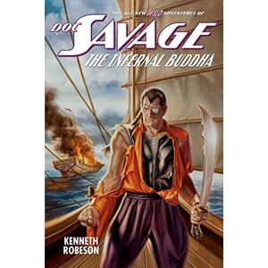 Robeson, Kenneth Doc Savage: The Infernal Buddha: 3 (The Wild Adventures of Doc Savage) Robeson, Kenneth Doc Savage: The Infernal Buddha: 3 (The Wild Adventures of Doc Savage)
