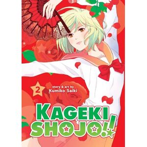 Saiki Kageki Shojo!! Vol. 2: 3 Saiki Kageki Shojo!! Vol. 2: 3