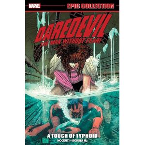 Nocenti Daredevil Epic Collection: A Touch of Typhoid Nocenti Daredevil Epic Collection: A Touch of Typhoid