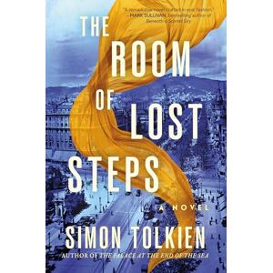 Tolkien, Simon The Room of Lost Steps: A Novel: 2 (Theo Sterling) Tolkien, Simon The Room of Lost Steps: A Novel: 2 (Theo Sterling)