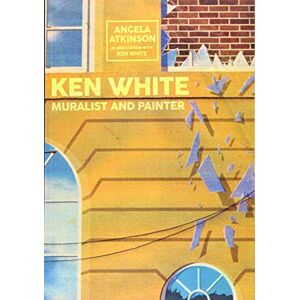 Atkinson, Angela Ken White: Muralist and Painter Atkinson, Angela Ken White: Muralist and Painter