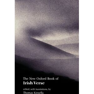 The New Oxford Book Of Irish Verse (Oxford Books Of Verse) The New Oxford Book Of Irish Verse (Oxford Books Of Verse)
