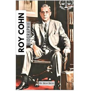 Bios, Ben Roy Cohn Biographie: Der Mann, der die Regeln machte – und sie dann alle brach! Bios, Ben Roy Cohn Biographie: Der Mann, der die Regeln machte – und sie dann alle brach!