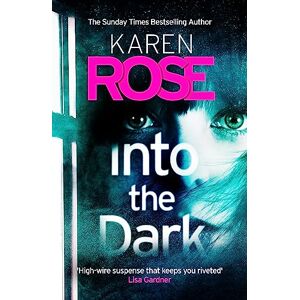 Rose, Karen Into the Dark (The Cincinnati Series Book 5): the absolutely gripping Sunday Times Top Ten bestseller Rose, Karen Into the Dark (The Cincinnati Series Book 5): the absolutely gripping Sunday Times Top Ten bestseller