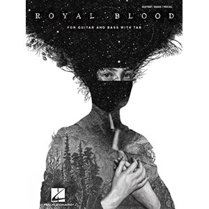 Royal Blood : For Guitar and Bass with Tab: For Guitar and Bass With Tab: Guitar/Bass/Vocal Royal Blood : For Guitar and Bass with Tab: For Guitar and Bass With Tab: Guitar/Bass/Vocal
