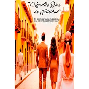 Rios Cavero, Sr. Walther Aarom AQUELLOS DÍAS DE FELICIDAD: !Un amor marcado por el destino, una traición que cambiará todo! Rios Cavero, Sr. Walther Aarom AQUELLOS DÍAS DE FELICIDAD: !Un amor marcado por el destino, una traición que cambiará todo!