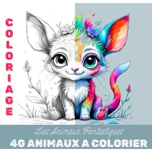 corbin, audrey Coloriage les Animaux Fantastiques: Livre de coloriage dès 10 ans et adultes, 40 animaux fantastiques à colorier Créativité, détente et imagination corbin, audrey Coloriage les Animaux Fantastiques: Livre de coloriage dès 10 ans et adultes, 40 animaux fantastiques à colorier Créativité, détente et imagination