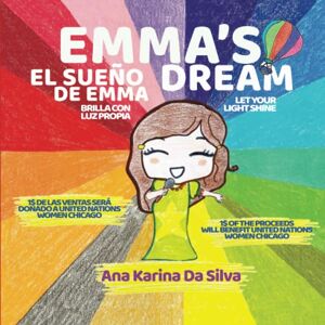 Silva Emma's Dream: Let your light shine Silva Emma's Dream: Let your light shine