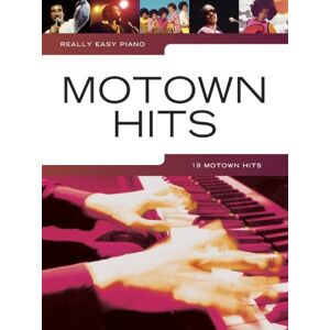 Various Really Easy Piano: Motown Hits Various Really Easy Piano: Motown Hits