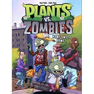 Tobin, Paul Plants vs Zombies Tome 4 Home sweet home ! (4) Tobin, Paul Plants vs Zombies Tome 4 Home sweet home ! (4)