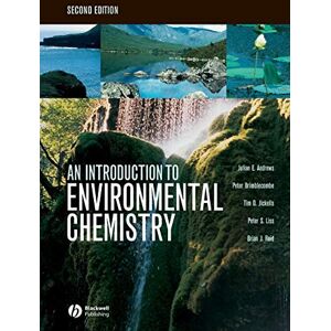 Andrews, Julian E. An Introduction to Environmental Chemistry, 2nd Edition Andrews, Julian E. An Introduction to Environmental Chemistry, 2nd Edition