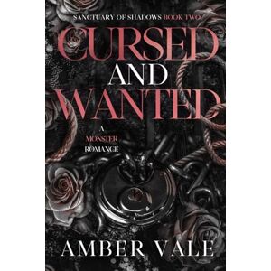 Vale, Amber Cursed and Wanted: A Why Choose Monster Romance: 2 (Sanctuary of Shadows) Vale, Amber Cursed and Wanted: A Why Choose Monster Romance: 2 (Sanctuary of Shadows)