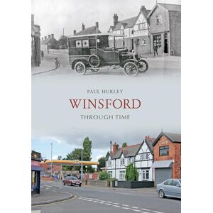 Hurley, Paul Winsford Through Time Hurley, Paul Winsford Through Time