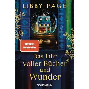 Page, Libby Das Jahr voller Bücher und Wunder: Roman »Kaum jemand kann so berührend schreiben wie Libby Page.« (Daily Mail) der neue Roman der SPIEGEL Bestsellerautorin Page, Libby Das Jahr voller Bücher und Wunder: Roman »Kaum jemand kann so berührend schreiben wie Libby Page.« (Daily Mail) der neue Roman der SPIEGEL Bestsellerautorin