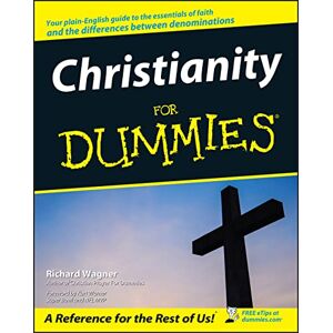 Wagner, Richard Christianity For Dummies Wagner, Richard Christianity For Dummies