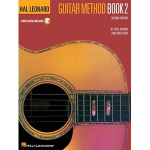 Schmid, Will Hal Leonard Guitar Method Book: 2: Second Edition: 02 (Hal Leonard Guitar Method (Audio)) Schmid, Will Hal Leonard Guitar Method Book: 2: Second Edition: 02 (Hal Leonard Guitar Method (Audio))