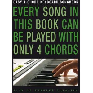 Various Easy 4-Chord Keyboard Songbook Popular Classics Kbd Various Easy 4-Chord Keyboard Songbook Popular Classics Kbd