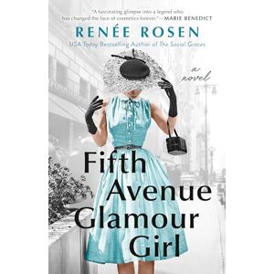 Rosen, Renée Fifth Avenue Glamour Girl Rosen, Renée Fifth Avenue Glamour Girl