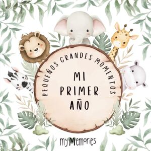 Spain, MyMemories Mi primer año. Pequeños grandes momentos: Regalo bebé. Álbum de fotos para bebé recién nacido, con los recuerdos, hitos y logros más memorables del ... Fotos de tamaño estándar 10x15 (Álbum Bebé) Spain, MyMemories Mi primer año. Pequeños grandes momentos: Regalo bebé. Álbum de fotos para bebé recién nacido, con los recuerdos, hitos y logros más memorables del ... Fotos de tamaño estándar 10x15 (Álbum Bebé)