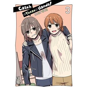 murata Catch These Hands!, Vol. 3 (CATCH THESE HANDS GN) murata Catch These Hands!, Vol. 3 (CATCH THESE HANDS GN)