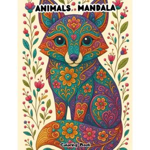 Coloring, Dokham Adult Coloring Book: Intricate Animal Mandalas for Relaxation and Mindfulness Coloring, Dokham Adult Coloring Book: Intricate Animal Mandalas for Relaxation and Mindfulness