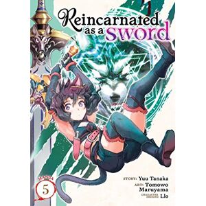Tanaka, Yuu Reincarnated as a Sword (Manga) Vol. 5 Tanaka, Yuu Reincarnated as a Sword (Manga) Vol. 5