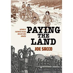 Sacco, Joe Paying the Land Sacco, Joe Paying the Land