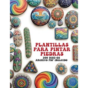 stonia Plantillas para Pintar Piedras: 200 Diseños, Archivo PDF Incluido, Mandalas, Animales, Calaveras y Más stonia Plantillas para Pintar Piedras: 200 Diseños, Archivo PDF Incluido, Mandalas, Animales, Calaveras y Más