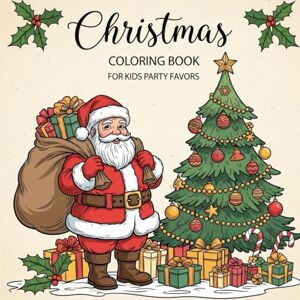 Verse, Adam Christmas Coloring Book for Kids Party Favors: A Fun for Kids Easy Bold and Easy and Magical Christmas Designs for Kids and the Whole Family for the Festive Season Verse, Adam Christmas Coloring Book for Kids Party Favors: A Fun for Kids Easy Bold and Easy and Magical Christmas Designs for Kids and the Whole Family for the Festive Season