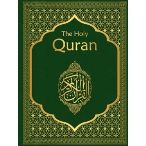 Pickthall, Marmaduke Muhammad The Holy Quran: English Translation of the Clear Quran Pickthall, Marmaduke Muhammad The Holy Quran: English Translation of the Clear Quran