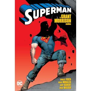 Morrison, Grant Superman by Grant Morrison Omnibus (Superman Omnibus) Morrison, Grant Superman by Grant Morrison Omnibus (Superman Omnibus)